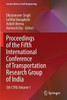 Proceedings of the Fifth International Conference of Transportation Research Group of India : 5th CTRG Volume 1