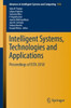 Intelligent Systems, Technologies and Applications : Proceedings of ISTA 2018