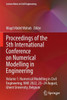 Proceedings of the 5th International Conference on Numerical Modelling in Engineering : Volume 1: Numerical Modelling in Civil Engineering, NME 2022, 23-24 August, Ghent University, Belgium
