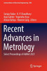Recent Advances in Metrology : Select Proceedings of AdMet 2021
