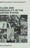 Class and Inequality in the United States