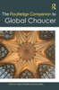 The Routledge Companion to Global Chaucer
