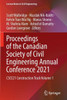 Proceedings of the Canadian Society of Civil Engineering Annual Conference 2021 : CSCE21 Construction Track Volume 1