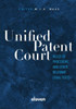 Unified Patent Court : Legal Texts and Rules of Procedure