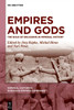 Empires and Gods : The Role of Religions in Imperial History