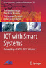 IOT with Smart Systems : Proceedings of ICTIS 2021, Volume 2