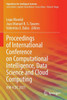Proceedings of International Conference on Computational Intelligence, Data Science and Cloud Computing : IEM-ICDC 2021