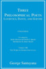 Three Philosophical Poets: Lucretius, Dante, and Goethe, critical edition, Volume 8 : Volume VIII