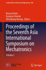 Proceedings of the Seventh Asia International Symposium on Mechatronics : Volume I
