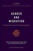 Gender and Migration : A Gender-Sensitive Approach to Migration Dynamics