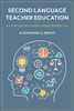 Second Language Teacher Education : A Cognitive and Evidence-Based Perspective