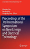 Proceedings of the 3rd International Symposium on New Energy and Electrical Technology