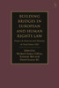 Building Bridges in European and Human Rights Law : Essays in Honour and Memory of Paul Heim CMG