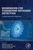 Biosensors for Foodborne Pathogens Detection : A Rapid Detection Approach