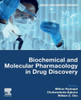 Biochemical and Molecular Pharmacology in Drug Discovery