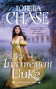 My Inconvenient Duke: A Difficult Dukes Novel - (Paperback or Softback)