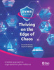 Thriving on the Edge of Chaos