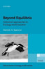 Beyond Equilibria: Historical Approaches to Ecology and Evolution - (Hardback or Cased Book)