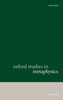 Oxford Studies in Metaphysics: Volume 14