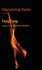 The Running Flame - (Hardback or Cased Book)