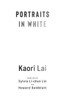 Portraits in White - (Hardback or Cased Book)