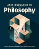 An Introduction to Philosophy: A Christian Guide to the Things That Really Matter