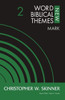 Mark, Volume 2: 2