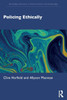 Policing Ethically - (Paperback or Softback)