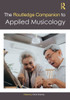 The Routledge Companion to Applied Musicology