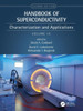 Handbook of Superconductivity: Characterization and Applications, Volume Three
