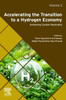Accelerating the Transition to a Hydrogen Economy: Achieving Carbon Neutrality Volume 2