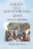 Called to a Sun-Scorched Land