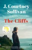The Cliffs: Reese's Book Club: A Novel