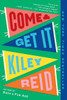 Come and Get It: A GMA Book Club Pick