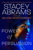 Power of Persuasion - (Hardback or Cased Book)