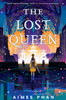 The Lost Queen - (Hardback or Cased Book)