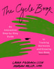 The Cycle Book: An Interactive Step-By-Step Guide to Tracking Hormones and Knowing Your Body
