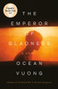 The Emperor of Gladness: Oprah's Book Club - (Hardback or Cased Book)