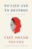 To Save and to Destroy: Writing as an Other