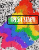 Fresh Start!