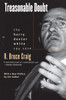 Treasonable Doubt: The Harry Dexter White Spy Case