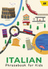 Italian Phrasebook for Kids