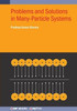 Problems and Solutions in Many-Particle Systems - (Paperback or Softback)