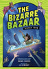 The Bizarre Bazaar: Mirror Town (a Graphic Novel) - (Paperback or Softback)