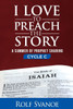 I Love to Preach the Story, Cycle C: A Summer of Prophet Sharing