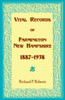 Vital Records of Farmington, New Hampshire 1887-1938