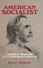 American Socialist: Laurence Gronlund and the Power Behind Revolution