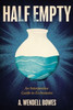 Half Empty: An Interpretive Guide to Ecclesiastes