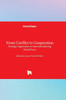 From Conflict to Cooperation - Strategic Approaches to Instrumentalizing Global Peace: Strategic Approaches to Instrumentalizing Global Peace