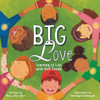 Big Love: Learning to Live with God Inside - (Paperback or Softback)